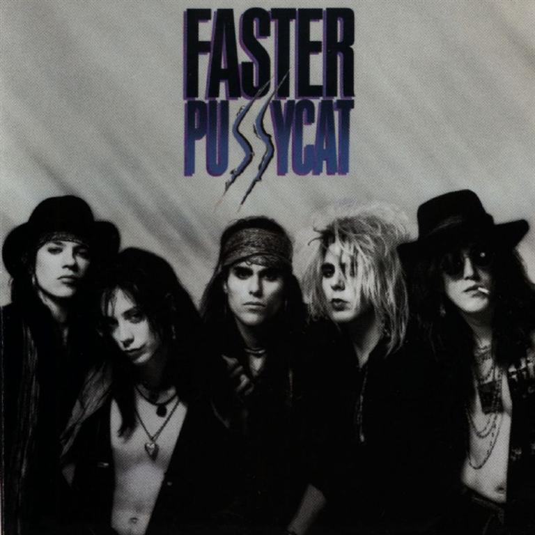 Faster Pussycat Cover